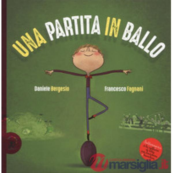 Partita in ballo. Ediz. a colori (Una)