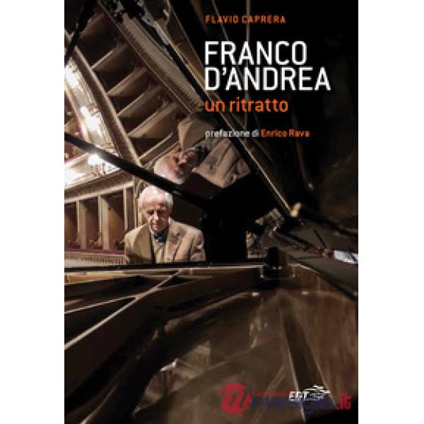 Franco D'Andrea. Un ritratto