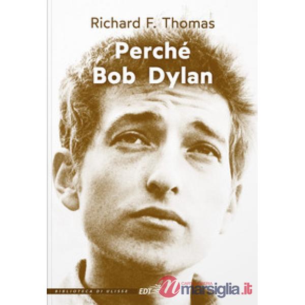 Perché Bob Dylan