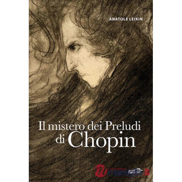 Mistero dei preludi di Chopin (Il)