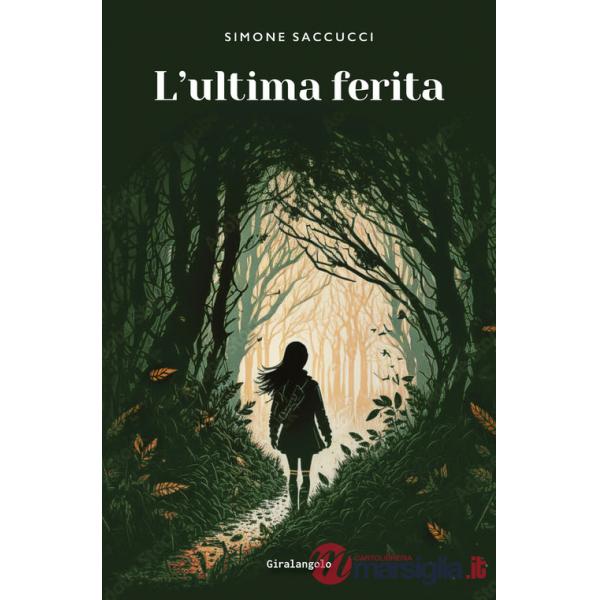 Ultima ferita (L')