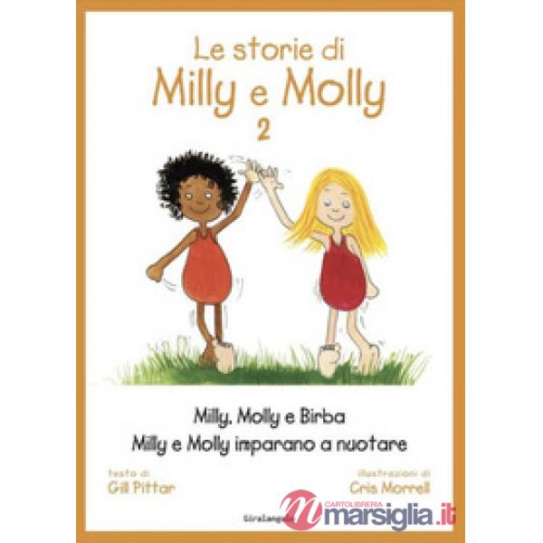 Storie di Milly Molly. Ediz. a colori (Le). Vol. 2