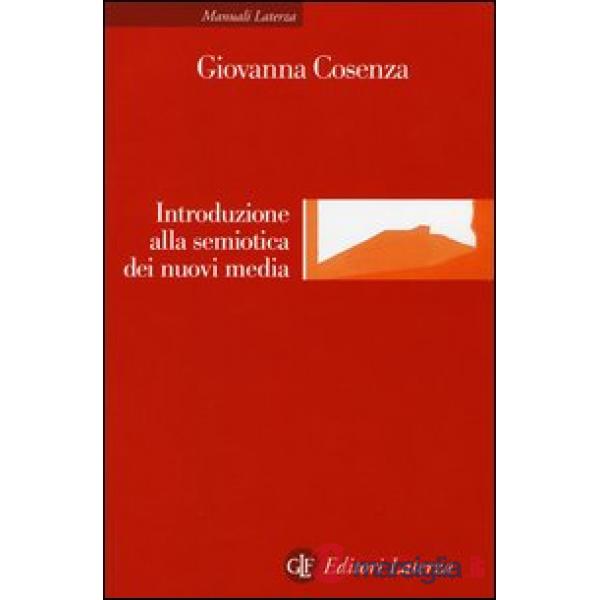 Introduzione alla semiotica dei nuovi media