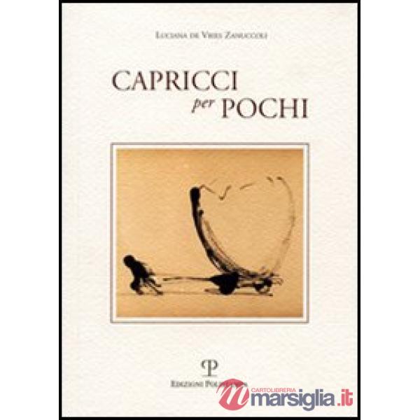 Capricci per pochi
