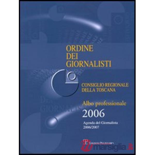 Ordine dei giornalisti. Albo professionale 2006