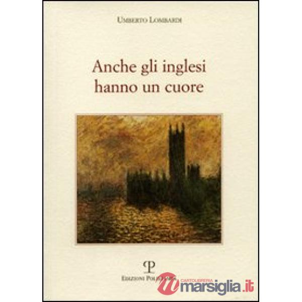 Anche gli inglesi hanno un cuore
