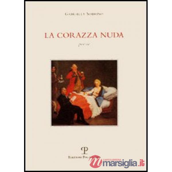 Corazza nuda (La)