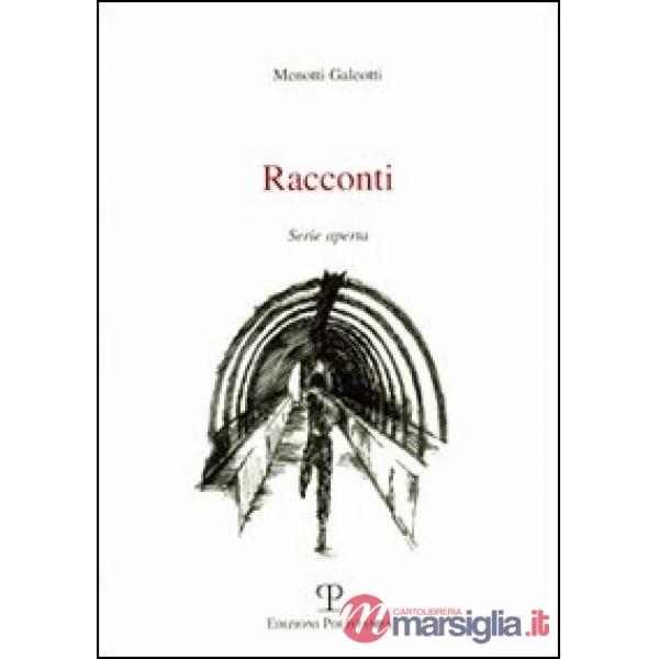 Racconti. Serie aperta