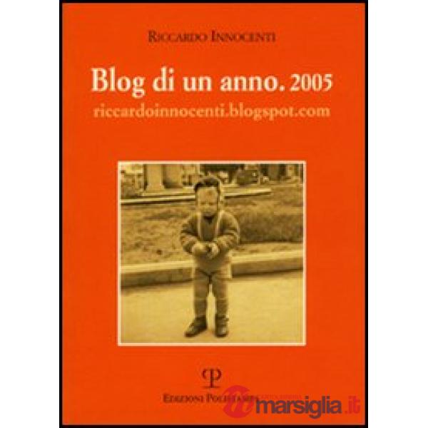 Blog di un anno. 2005