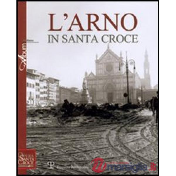 Arno in Santa Croce (L')