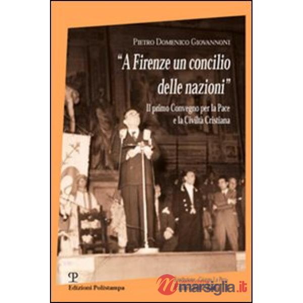A Firenze un concilio delle nazioni