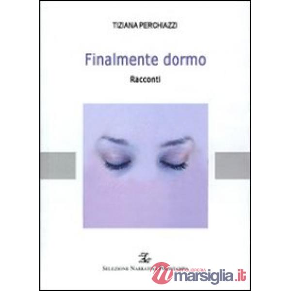 Finalmente dormo