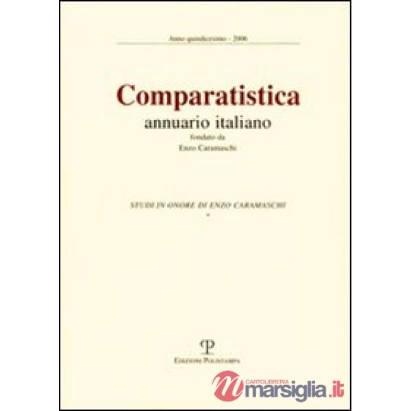 Comparatistica. Annuario italiano 2006
