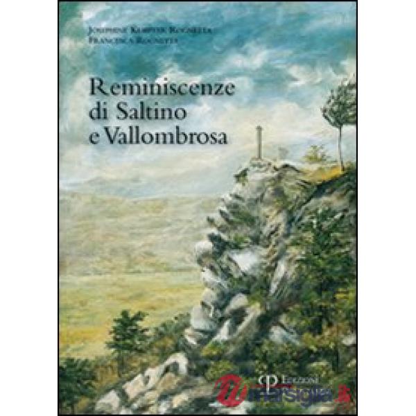 Reminiscenze di Saltino e Vallombrosa