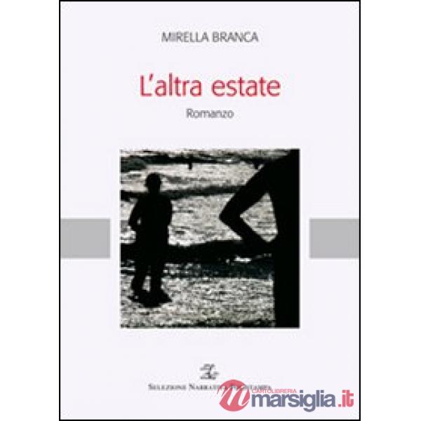 Altra estate (L')