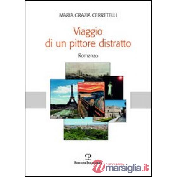 Viaggio di un pittore distratto