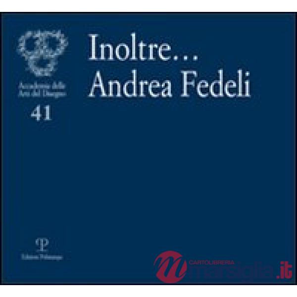 Inoltre... Andrea Fedeli
