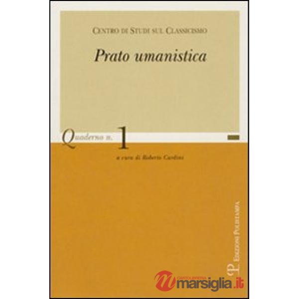 Prato umanistica. Vol. 1