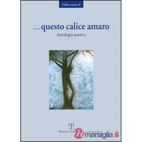 Questo calice amaro