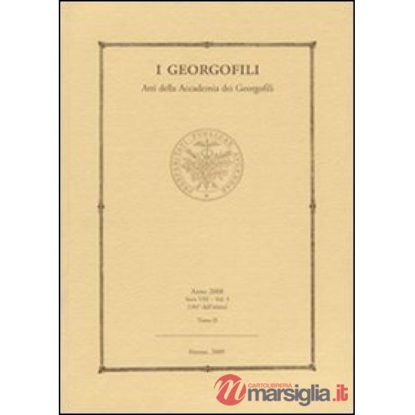 Georgofili. Atti della accademia dei Georgofili (I). Vol. 5/2