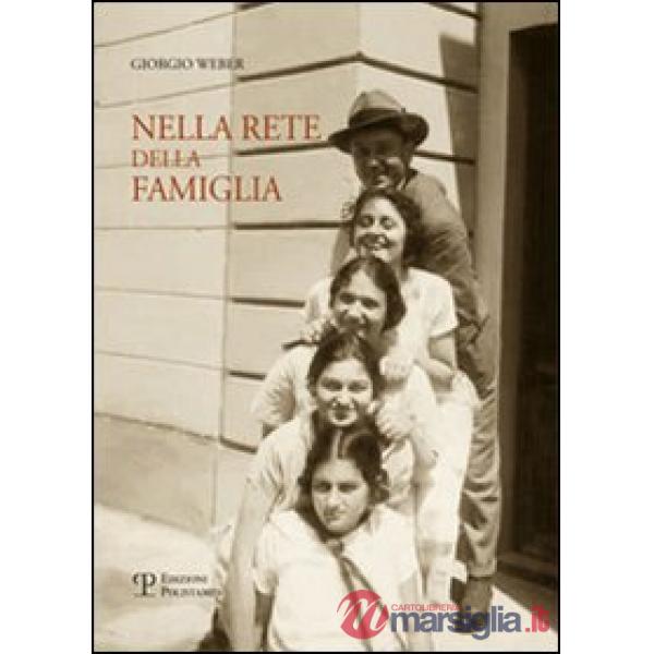 Nella rete della famiglia