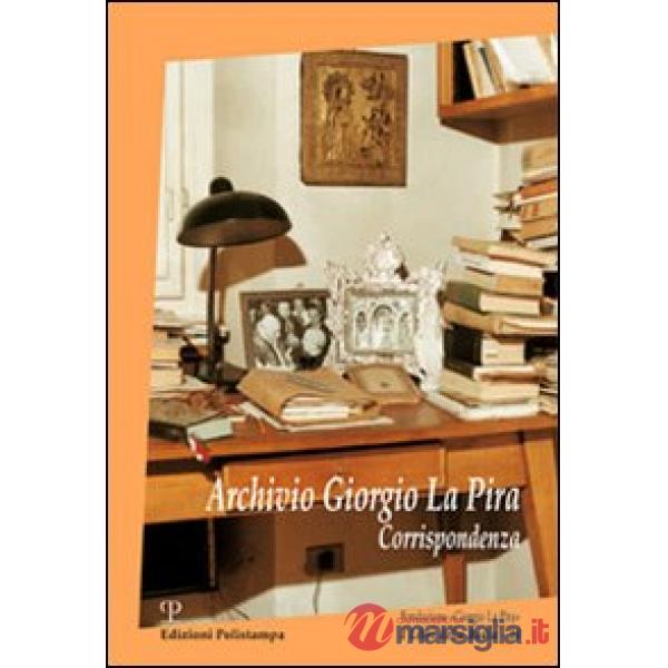 Archivio Giorgio La Pira. Corrispondenza