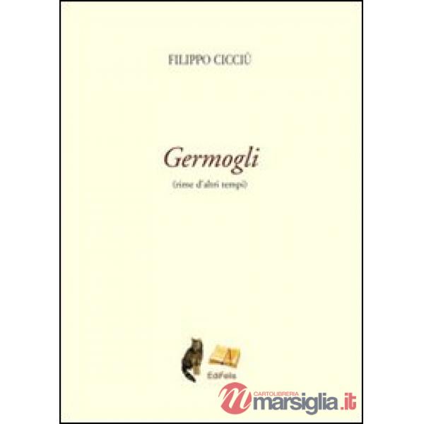 Germogli. Rime d'altri tempi
