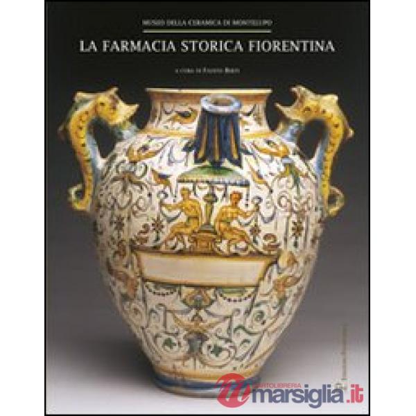 Farmacia storica fiorentina (La)
