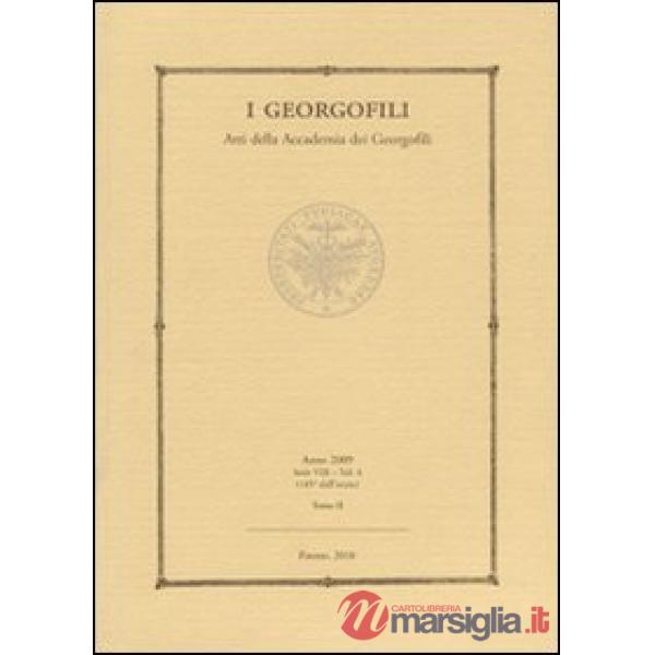 Georgofili. Atti della Accademia dei Georgofili (I). Vol. 6/2