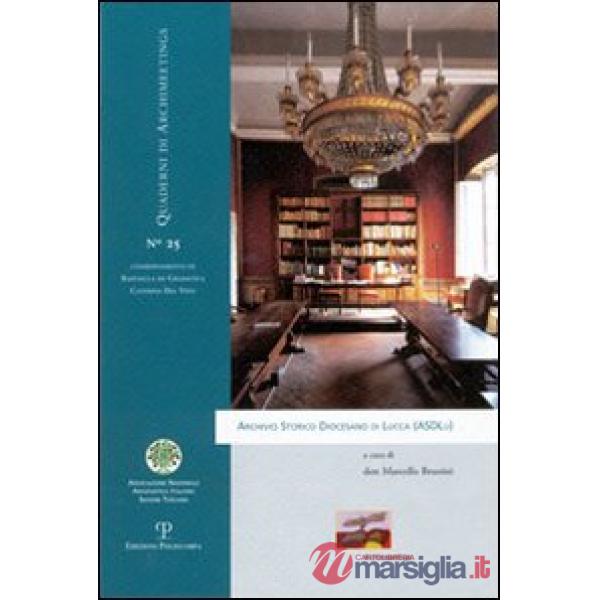 Archivio storico diocesano di Lucca (ASDLu)