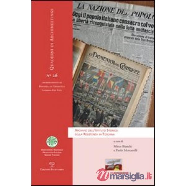 Archivio dell'istituto storico della Resistenza in Toscana
