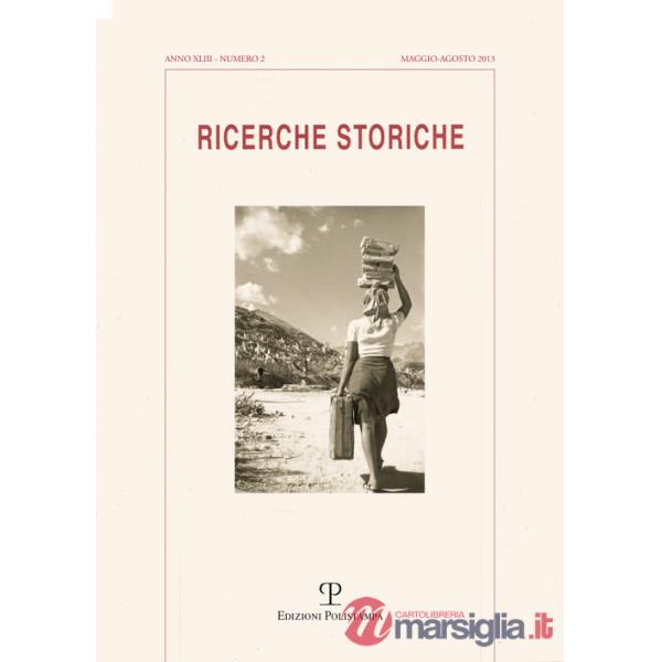 Ricerche storiche (2013). Vol. 2