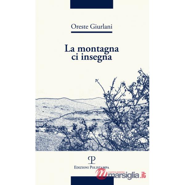 Montagna ci insegna (La)