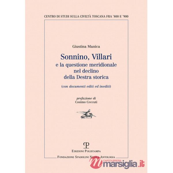Sonnino, Villari e la questione meridionale nel declino della destra storica