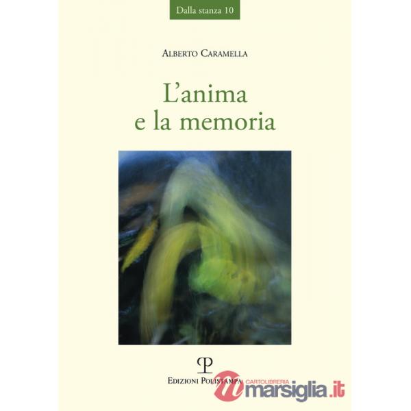 Anima e la memoria (L')