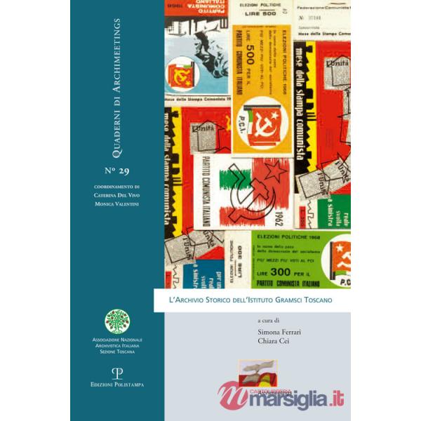 Archivio storico dell'Istituto Gramsci Toscano (L')