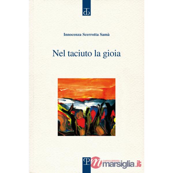 Nel taciuto la gioia