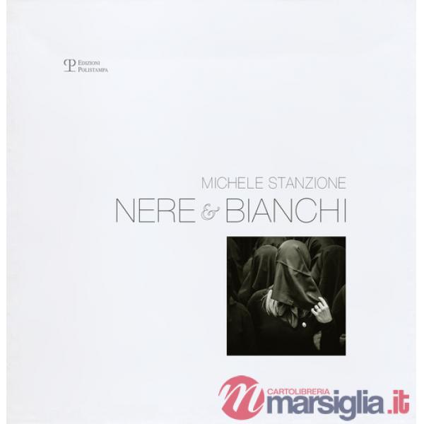 Nere & bianchi. Ediz. illustrata