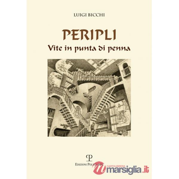 Peripli. Vite in punta di penna