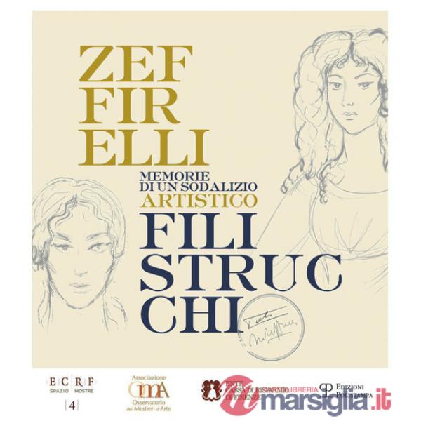 Zeffirelli Filistrucchi. Memorie di un sodalizio artistico