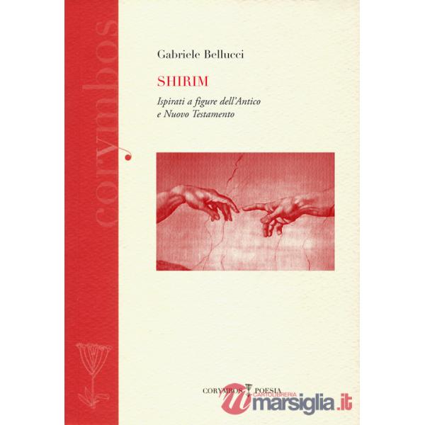 Shirim. Ispirati a figure dell'antico e nuovo Testamento