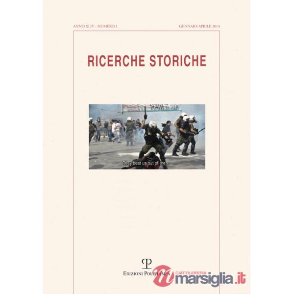 Ricerche storiche (2014). Ediz. multilingue. Vol. 1