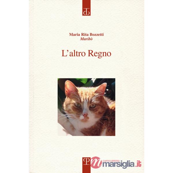 Altro regno. Diario di una voce a difesa degli animali. Un pensiero che incontra il diverso (L')
