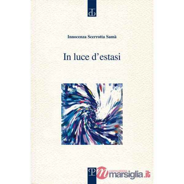 In luce d'estasi