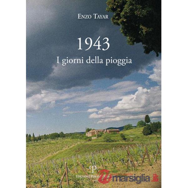 1943. I giorni della pioggia