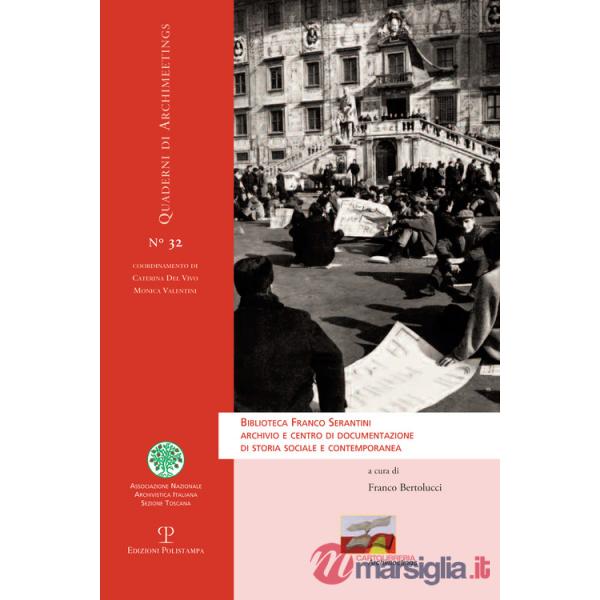 Biblioteca Franco Serrantini, archivio e centro di documentazione di storia sociale e contemporanea