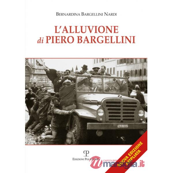 Alluvione di Piero Bargellini (L')
