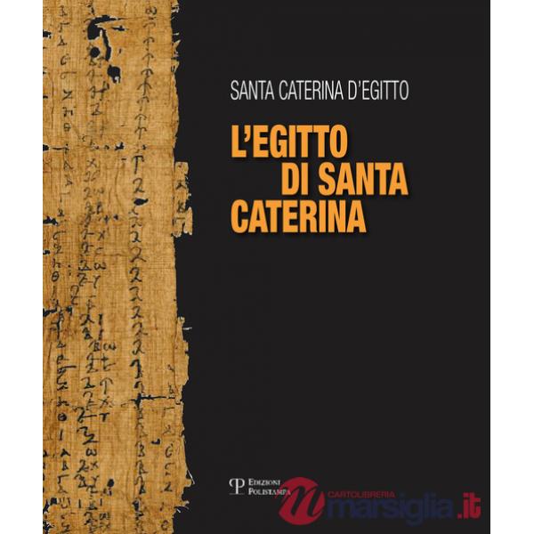 Santa Caterina d'Egitto. L'Egitto di santa Caterina