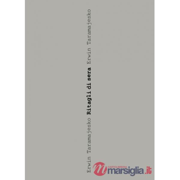 Ritagli di sera. Ediz. italiana e inglese