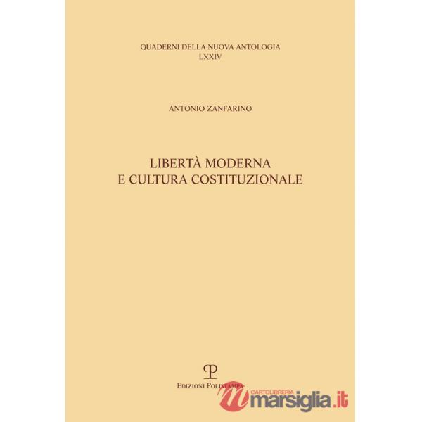Libertà moderna e cultura costituzionale